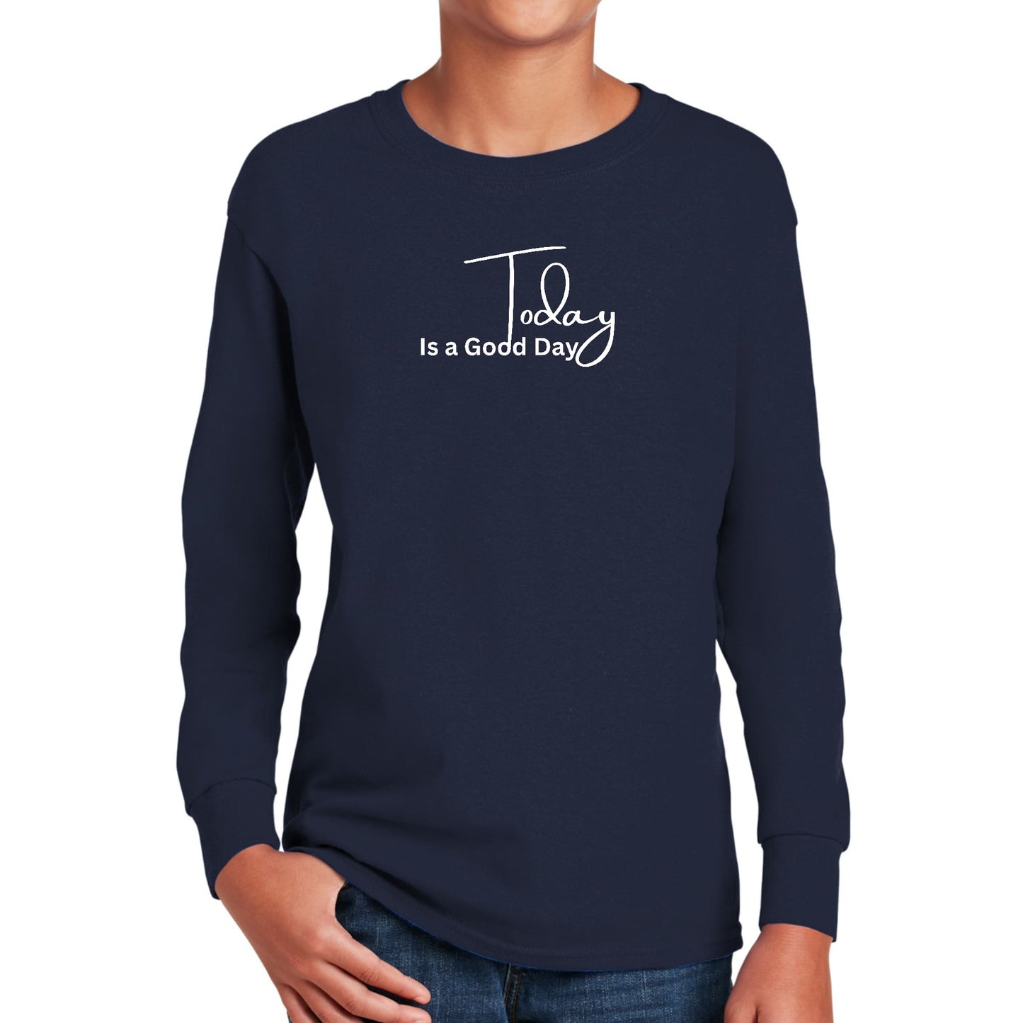 Youth Long Sleeve Graphic T-shirt - Today is a Good Day